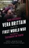 [Vera Brittain and the First World War 01] • Vera Brittain and the First World War